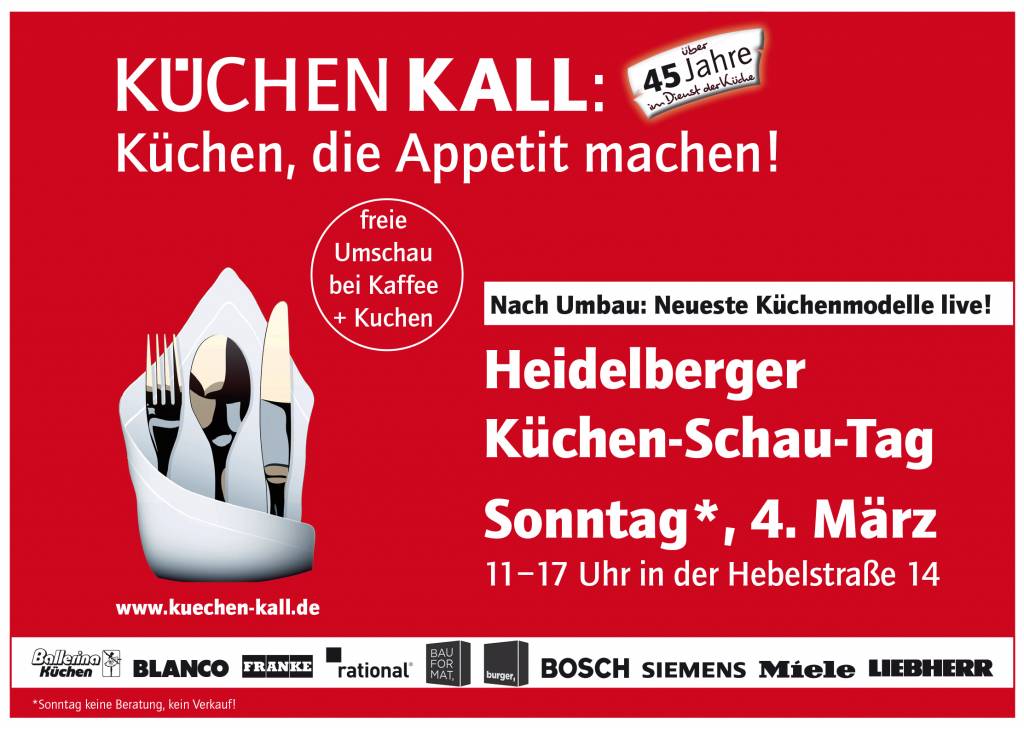 Sonntag, 04.03.2018 Küchen-Schau-Tag in Heidelberg