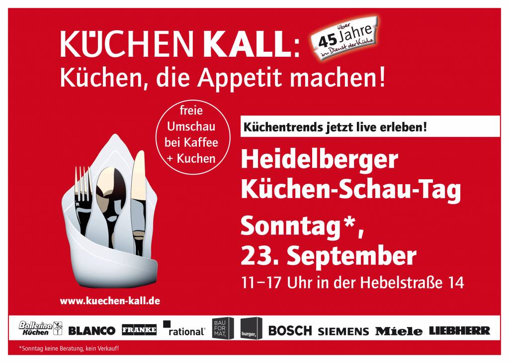 Sonntag, 23.09.2018 Küchen-Schau-Tag in Heidelberg